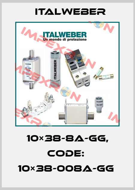 10×38-8A-GG, CODE:  10×38-008A-GG  Italweber