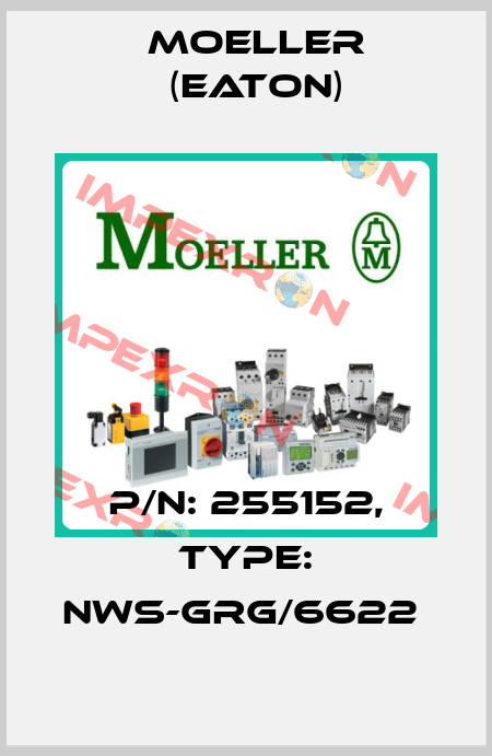 P/N: 255152, Type: NWS-GRG/6622  Moeller (Eaton)