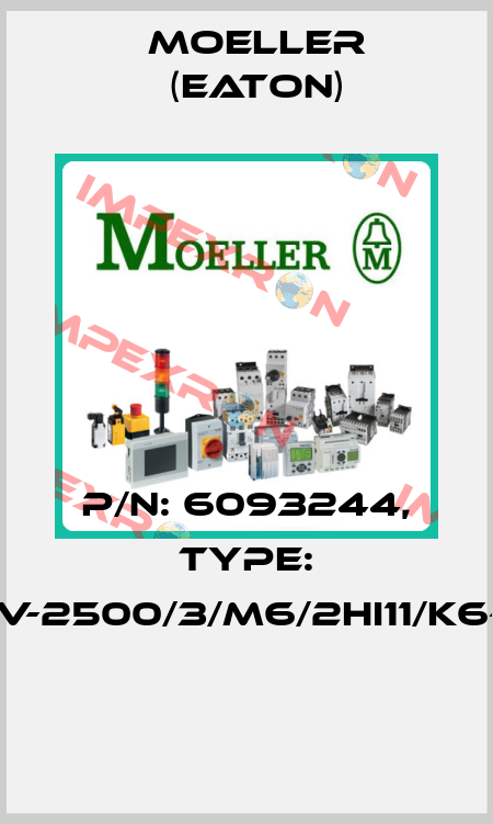 P/N: 6093244, Type: DMV-2500/3/M6/2HI11/K6-PG  Moeller (Eaton)