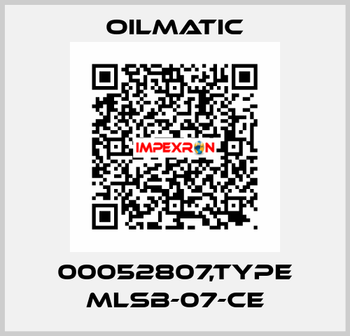 00052807,TYPE MLSB-07-CE OILMATIC