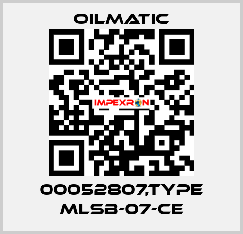 00052807,TYPE MLSB-07-CE OILMATIC