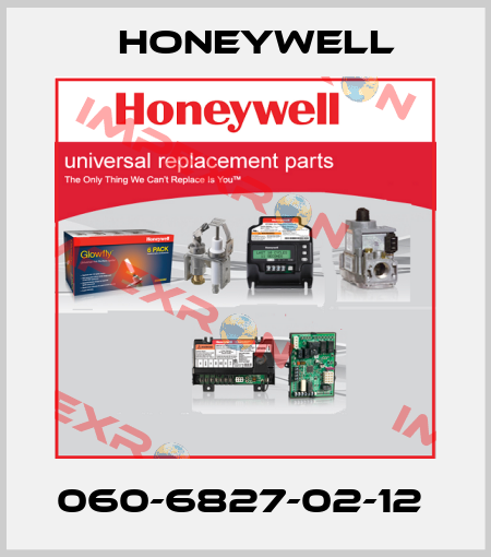 060-6827-02-12  Honeywell