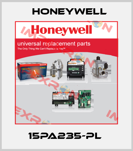 15PA235-PL  Honeywell