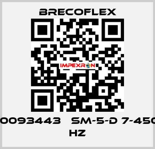 10093443   SM-5-D 7-450 HZ  Brecoflex