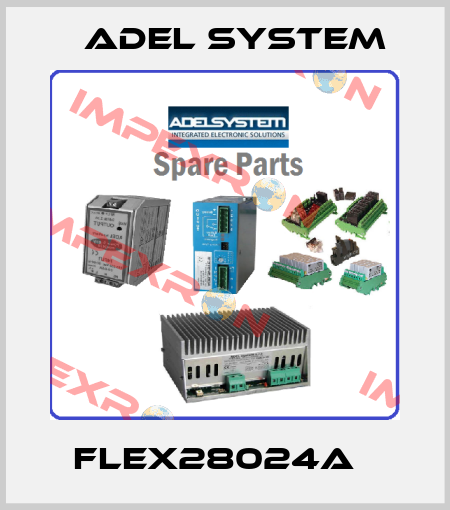 Flex28024A   ADEL System