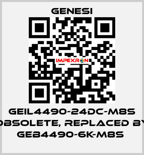 GEIL4490-24DC-M8S obsolete, replaced by GEB4490-6K-M8S  GENESI