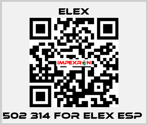 502 314 FOR ELEX ESP  Elex