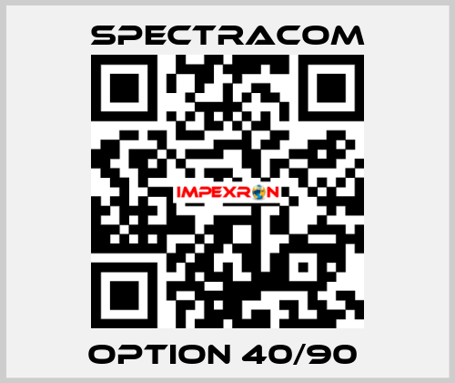 Option 40/90  SPECTRACOM