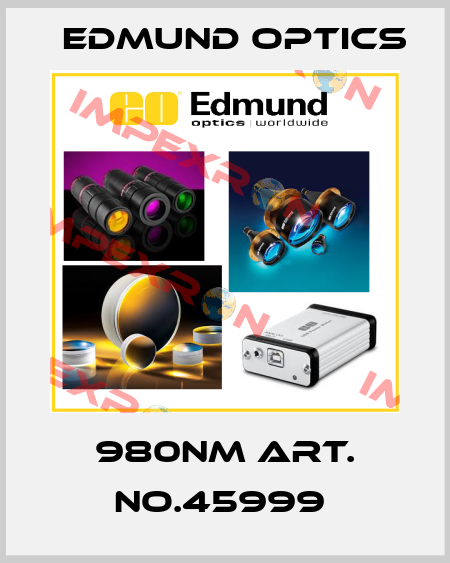 980NM ART. NO.45999  Edmund Optics