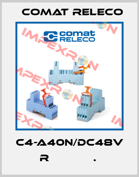 C4-A40N/DC48V  R             .  Comat Releco