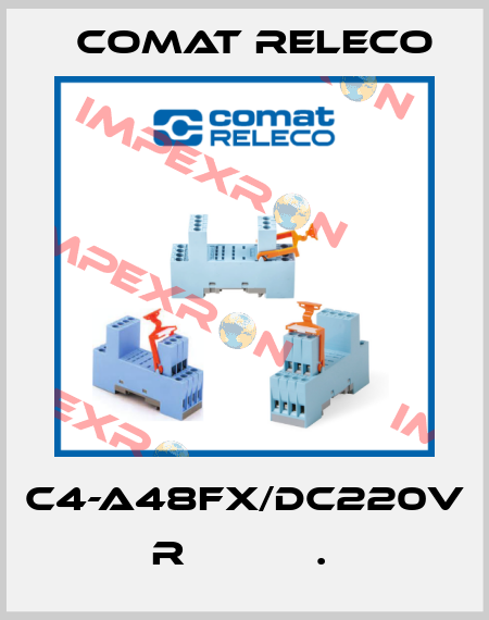 C4-A48FX/DC220V  R           .  Comat Releco