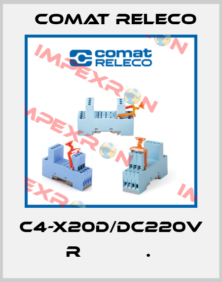 C4-X20D/DC220V  R            .  Comat Releco