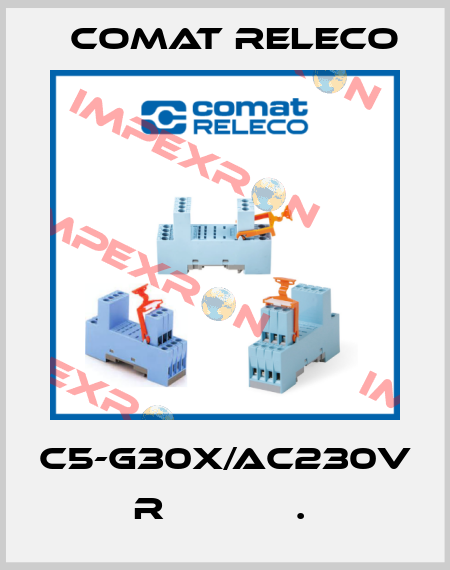 C5-G30X/AC230V  R            .  Comat Releco