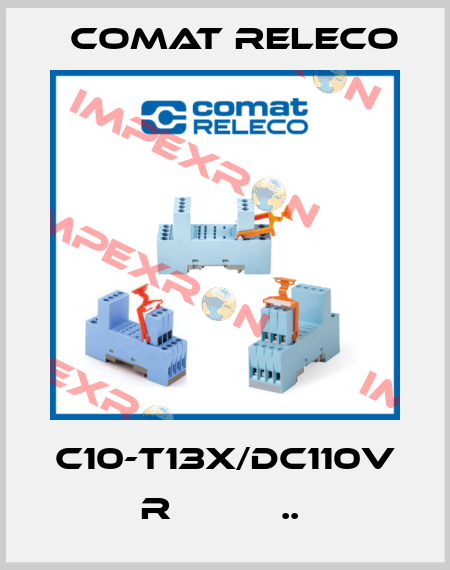 C10-T13X/DC110V  R          ..  Comat Releco