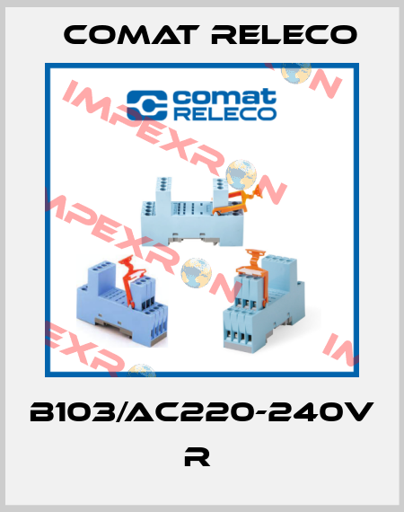 B103/AC220-240V  R  Comat Releco