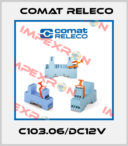 C103.06/DC12V  Comat Releco