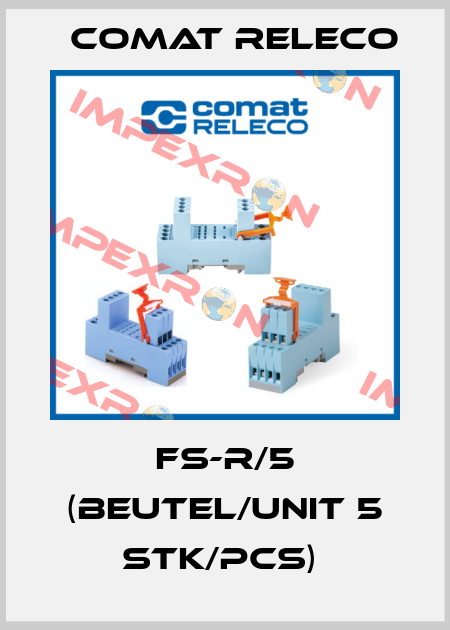 FS-R/5 (BEUTEL/UNIT 5 STK/PCS)  Comat Releco