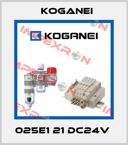 025E1 21 DC24V  Koganei