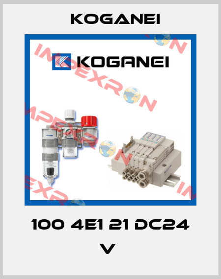 100 4E1 21 DC24 V  Koganei