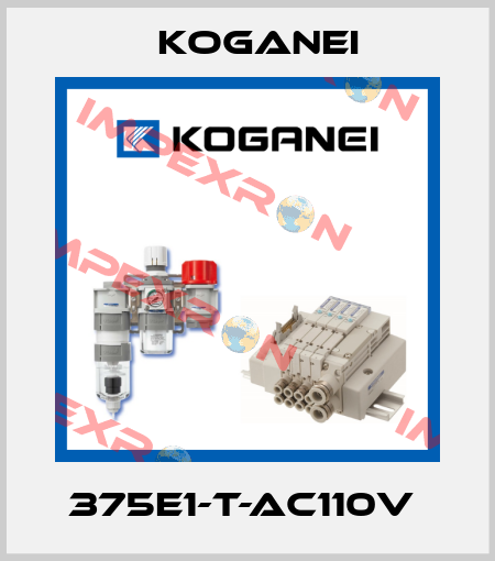 375E1-T-AC110V  Koganei