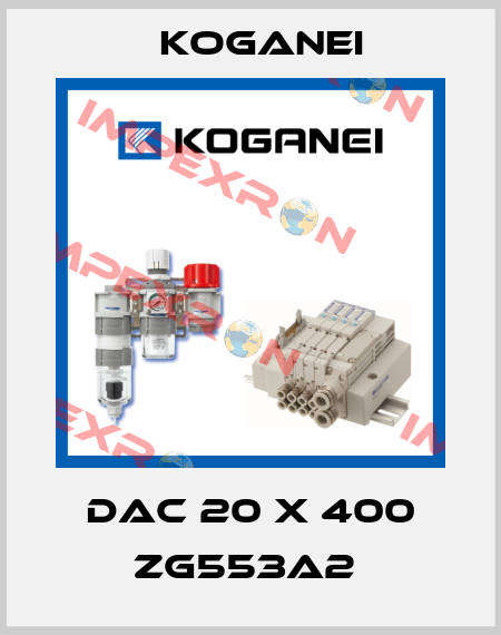 DAC 20 X 400 ZG553A2  Koganei