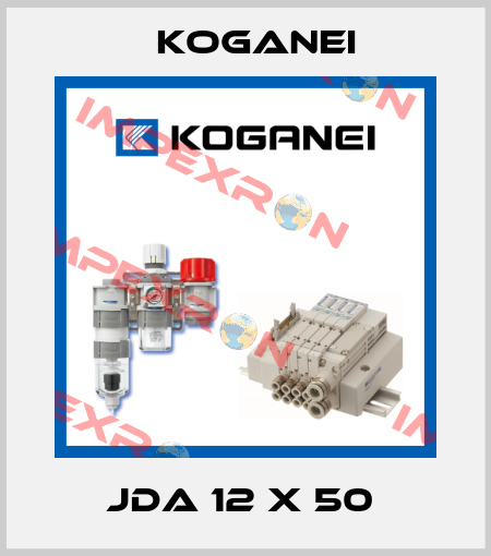 JDA 12 X 50  Koganei