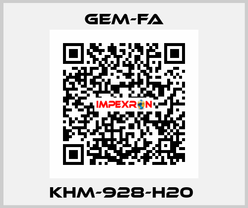 KHM-928-H20  Gem-Fa