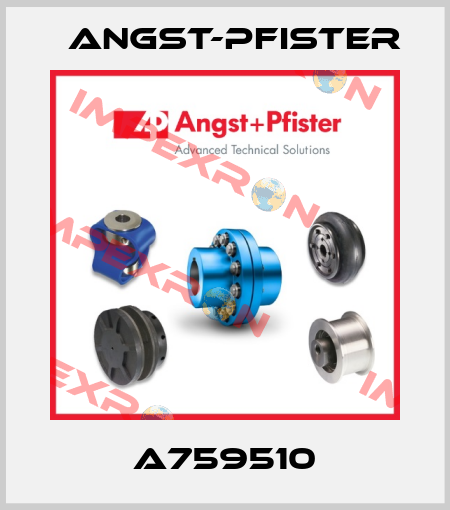 A759510 Angst-Pfister