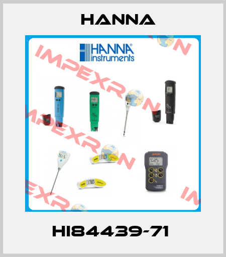 HI84439-71  Hanna