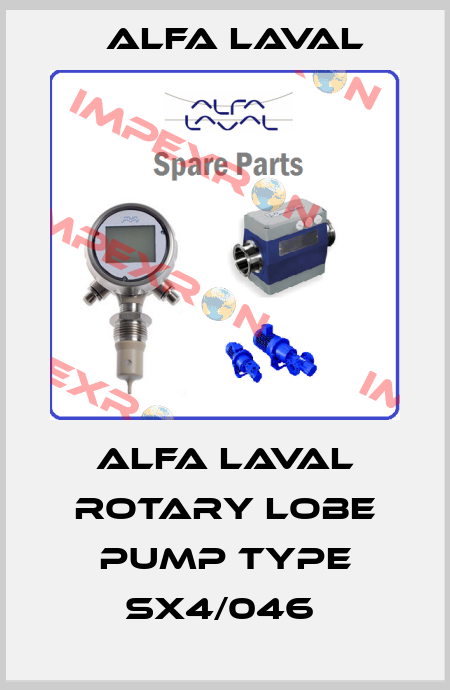 ALFA LAVAL ROTARY LOBE PUMP TYPE SX4/046  Alfa Laval