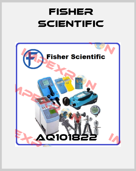 AQ101822  Fisher Scientific
