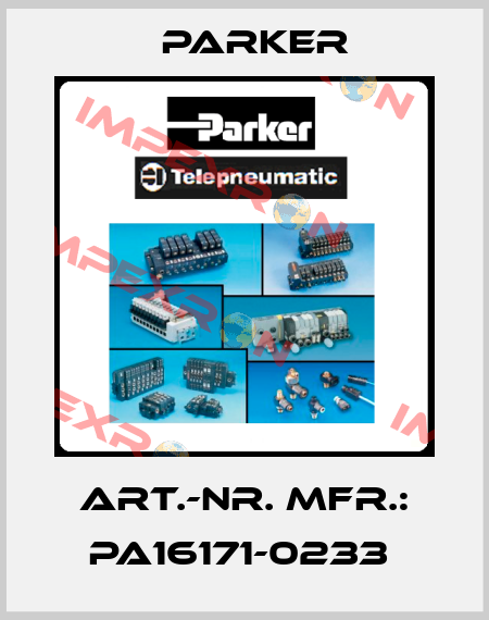 ART.-NR. MFR.: PA16171-0233  Parker