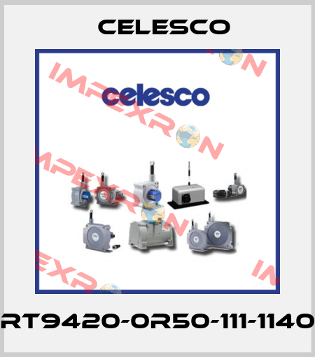 RT9420-0R50-111-1140 Celesco