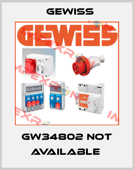 GW34802 not available  Gewiss