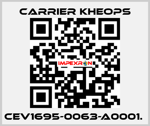CEV1695-0063-A0001.  Carrier Kheops