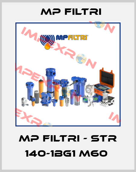 MP Filtri - STR 140-1BG1 M60  MP Filtri