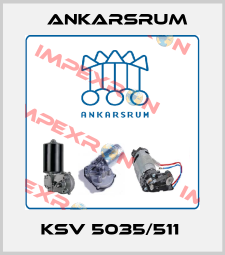 KSV 5035/511  Ankarsrum