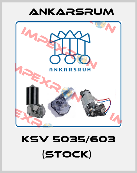 KSV 5035/603 (stock)  Ankarsrum