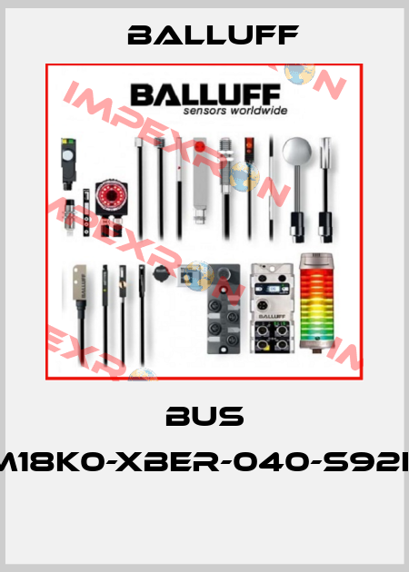 BUS M18K0-XBER-040-S92K  Balluff