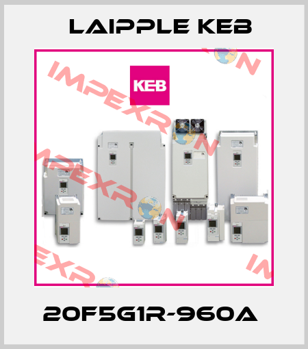 20F5G1R-960A  LAIPPLE KEB
