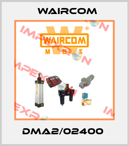 DMA2/02400  Waircom
