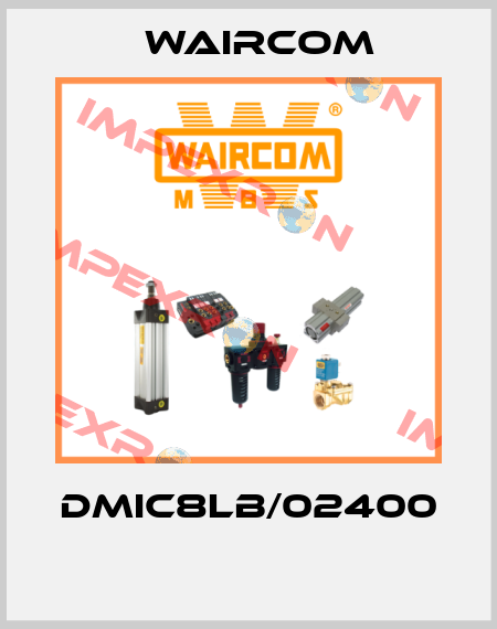 DMIC8LB/02400  Waircom
