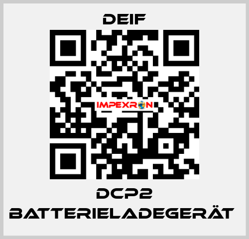 DCP2 Batterieladegerät  Deif