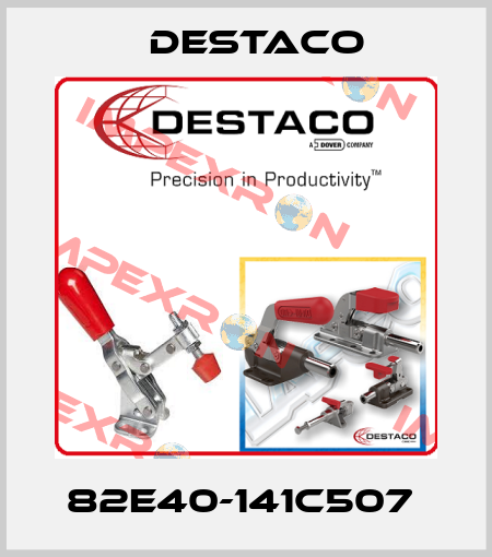 82E40-141C507  Destaco