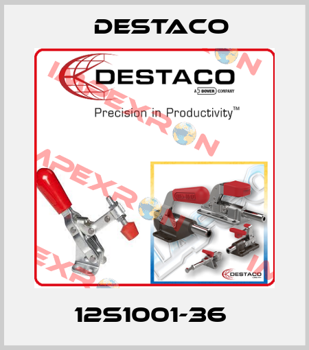 12S1001-36  Destaco