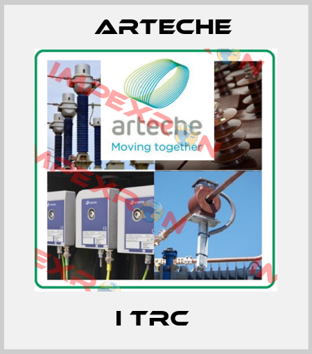 I TRC  Arteche