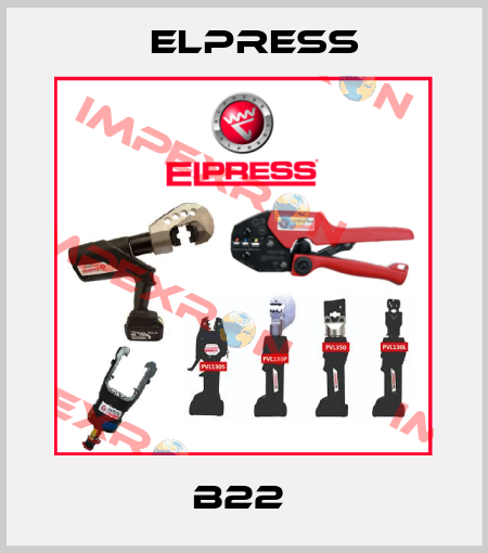 B22  Elpress