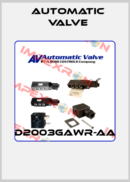 D2003GAWR-AA  Automatic Valve