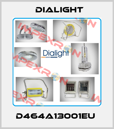 D464A13001EU  Dialight