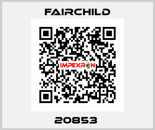 20853  Fairchild